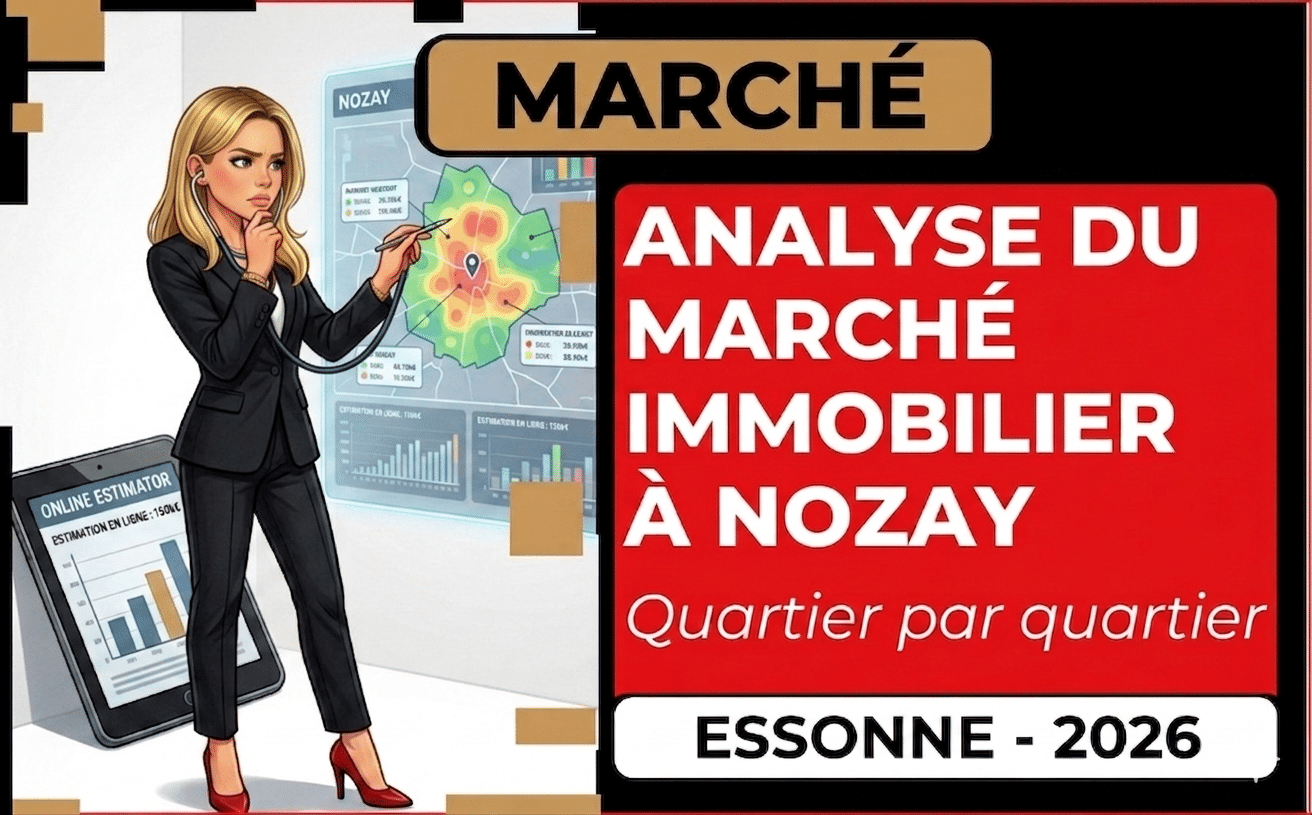 Estimation immobilière Nozay 91620 – valeur de votre bien au-delà des chiffres